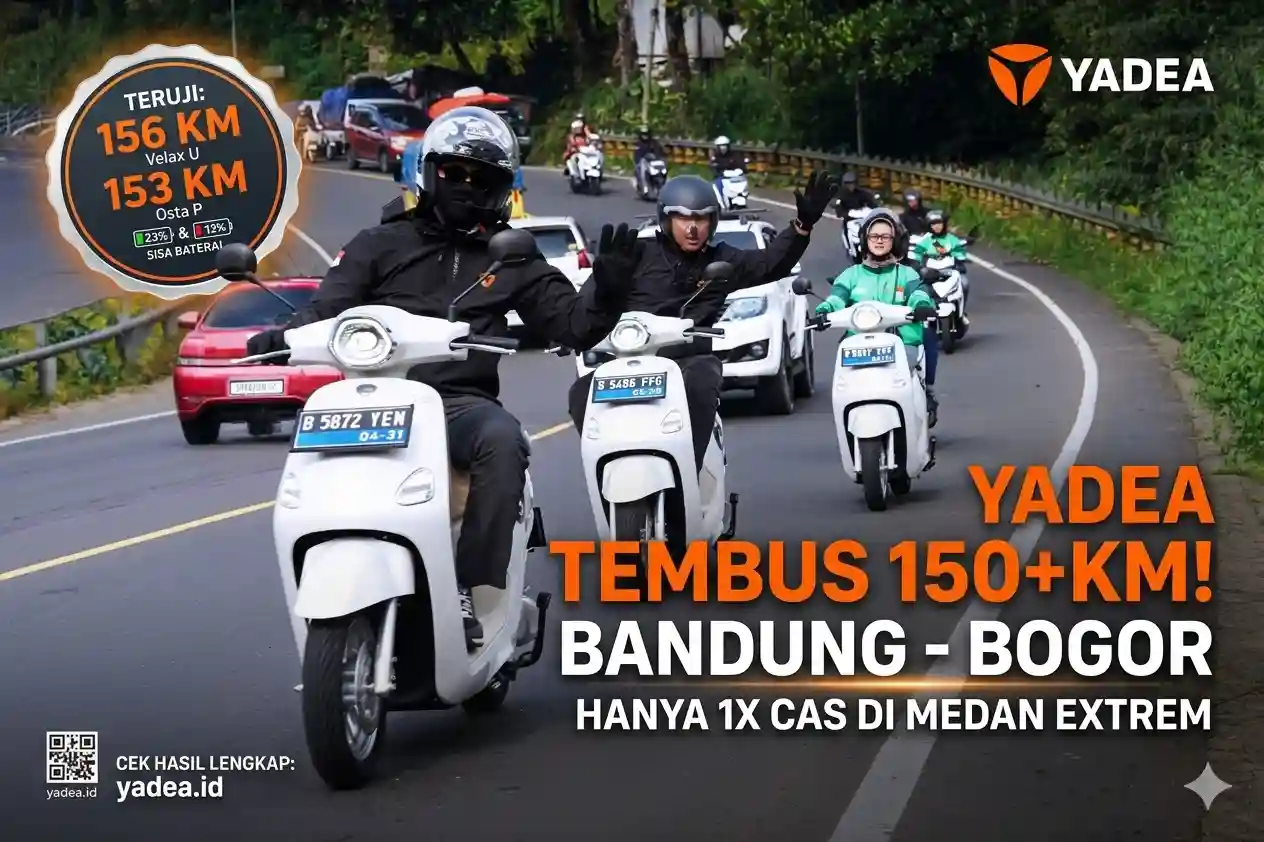 Hebat! Yadea Osta P dan Velax U Tembus 150 KM Sekali Cas Rute Bandung-Bogor