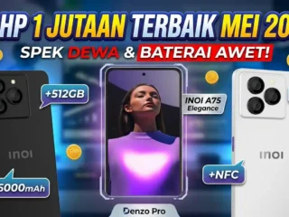 7 HP 1 Jutaan Terbaik Mei 2026: Spek Gahar & Baterai Awet