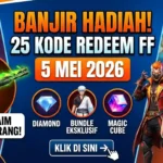 Banjir Hadiah! Klaim 25 Kode Redeem FF Terbaru Selasa 5 Mei 2026 Sekarang Juga
