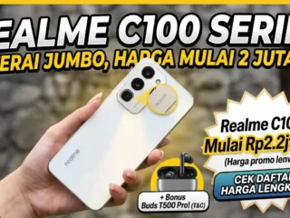 Mulai 2 Jutaan! Cek Harga Realme C100, C100x, & C100i yang Baru Rilis