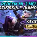 Buruan Klaim! Kode Redeem ML Terbaru 3 Mei 2026: Banjir Skin Lucky Box dan Diamond Gratis