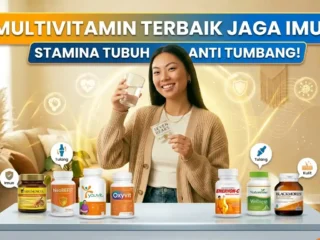 Tetap Bugar Meski Jadwal Padat? Ini 8 Pilihan Multivitamin untuk Benteng Pertahanan Tubuh
