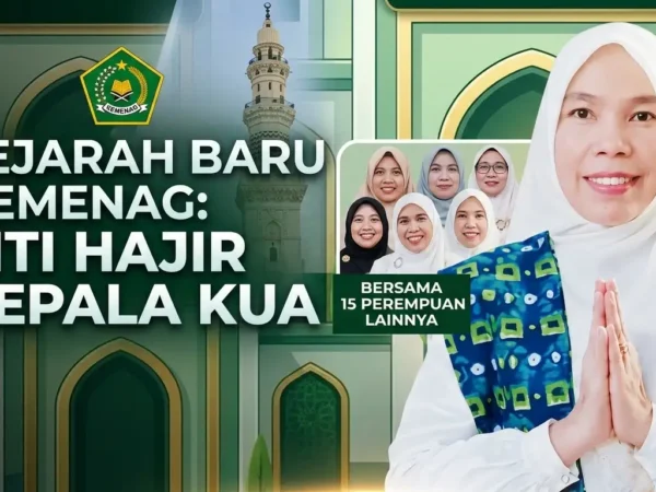 Siti Hajir, Satu dari 15 Perempuan yang Dilantik Kemenag Jadi Kepala KUA