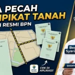 Cara Mudah Pecah Sertifikat Tanah: Syarat, Aturan, dan Biayanya