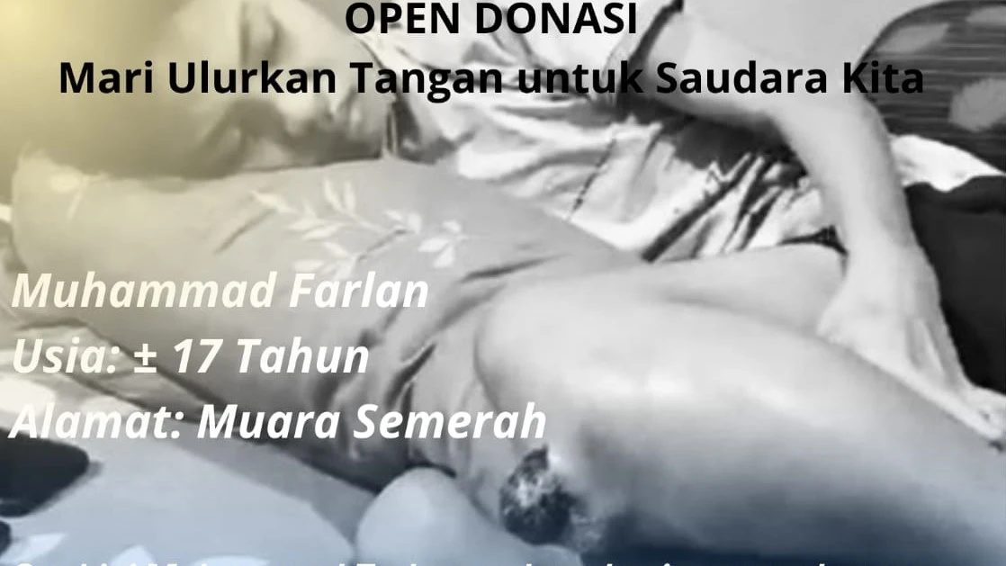 Bantu Muhammad Farlan Sembuh dari Tumor Tulang
