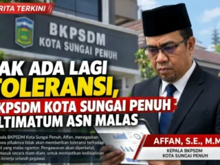 BKPSDM Sungai Penuh Akan Tindak Tegas ASN Malas Ngantor