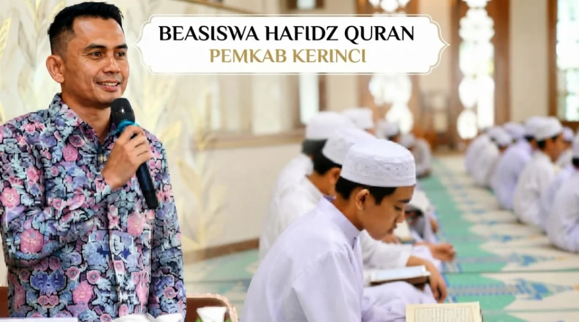 Beasiswa Hafiz Quran Kerinci