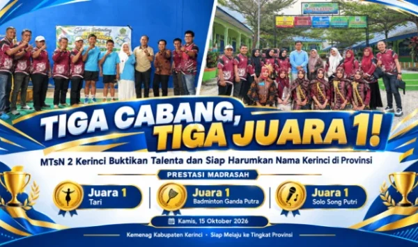 MTsN 2 Kerinci Sapu Bersih 3 Gelar Juara, Siap Tampil di Provinsi Jambi