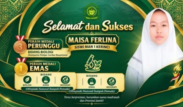 Maisa Ferlina, Siswi MAN 1 Kerinci Raih Emas dan Perunggu Olimpiade